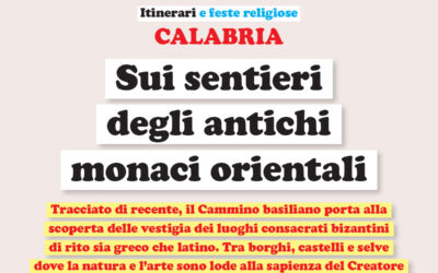 Itinerari e feste religiose: Calabria – Sui sentieri degli antichi monaci orientali