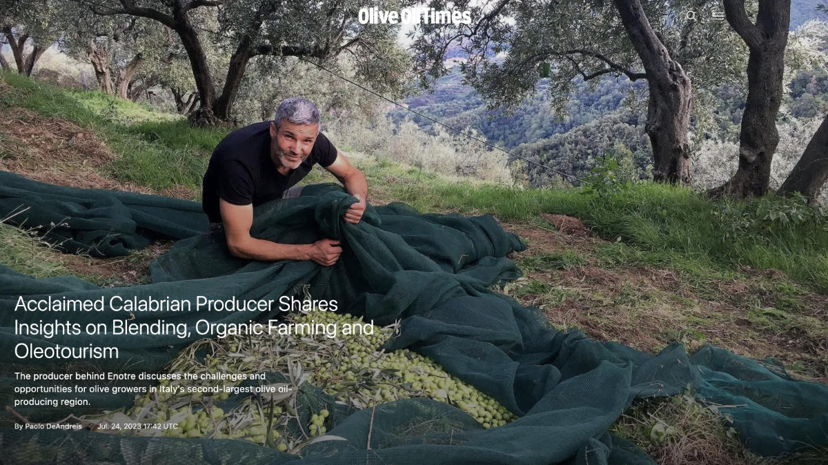 2023-07-24-olive-in-times Olive in times: Acclaimed Calabrian Producer Shares Insights on Blending, Organic Farming and Oleotourism
