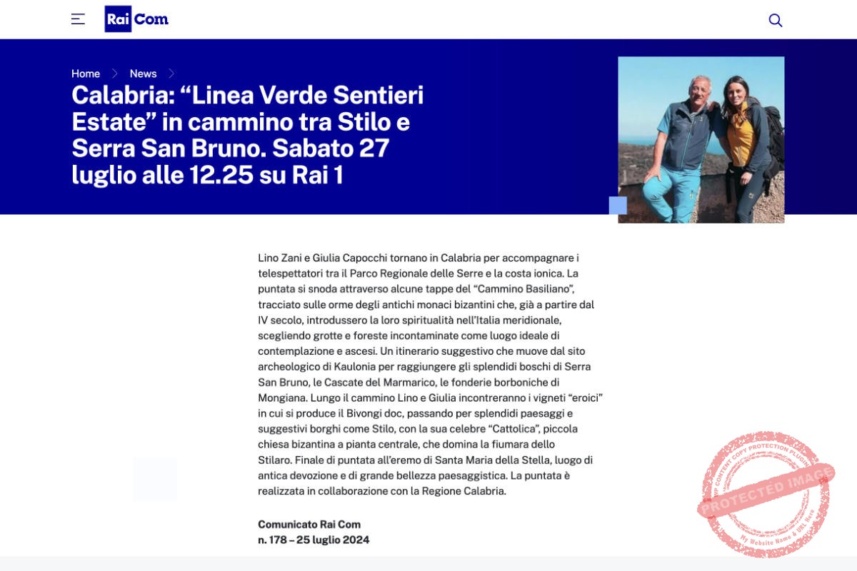 RAI COM: Calabria: “Linea Verde Sentieri Estate” in cammino tra Stilo e Serra San Bruno. Sabato 27 luglio alle 12.25 su Rai 1